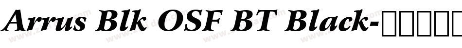 Arrus Blk OSF BT Black字体转换